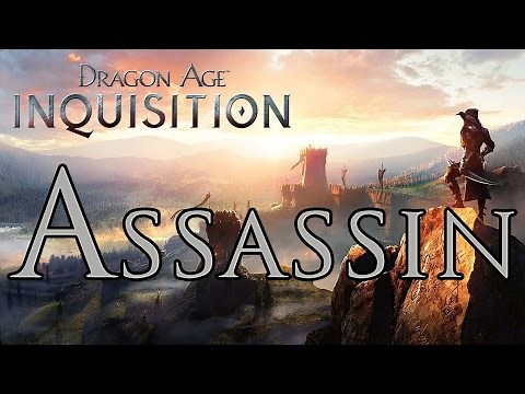 Dragon Age: Inquisition - Assassin Build: Death From the Shadows