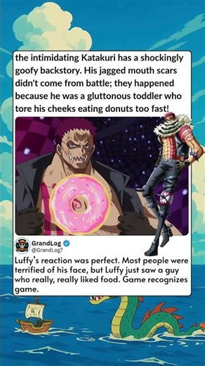 the intimidating Katakuri has a shockingly goofy backstory His jagged mouth scars didn't come from