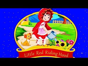 "Little Red Riding Hood | Classic Fairy Tale for Kids | Full Story with a Moral"