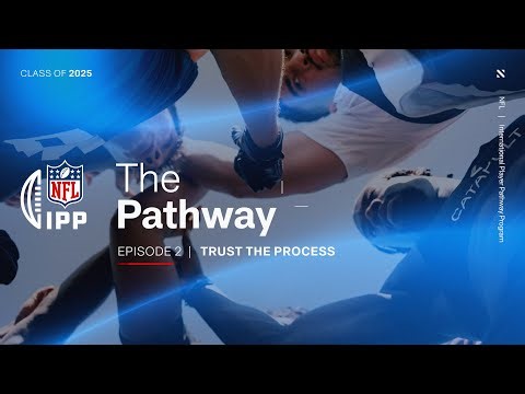 International Prospects Watch the Super Bowl & Kickers Report to Camp | The Pathway Episode 2