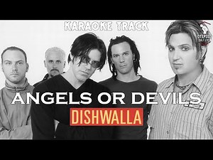 Dishwalla | Angels Or Devils 🎤HQ Karaoke🎤