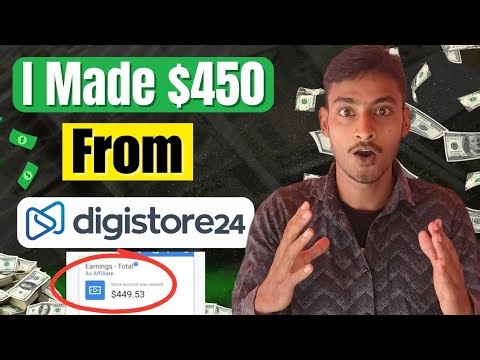 How I Made $450 From Digistore24 (Full Guide + Proof)
