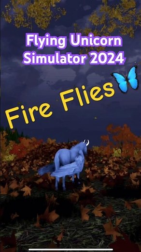 Fire Flies in Flying Unicorn Simulator 2024!😃 #videogameland #flyingunicornsimulator2024 #fireflies
