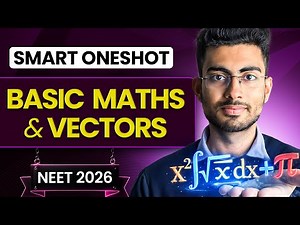 Basic Maths & Vectors Oneshot for NEET | Yoddha 2026 | Aayush Sir