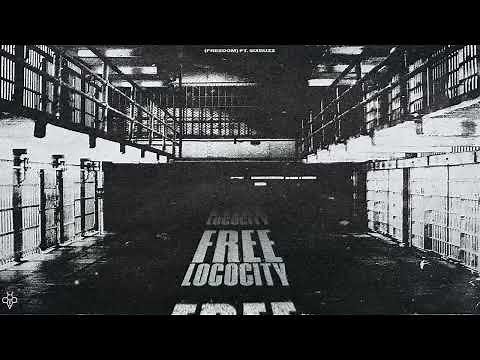 FreeLoco (feat. 6ixbuzz) (Freedom)