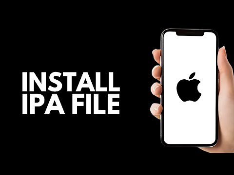 How To Install IPA File On iPhone - Step by Step