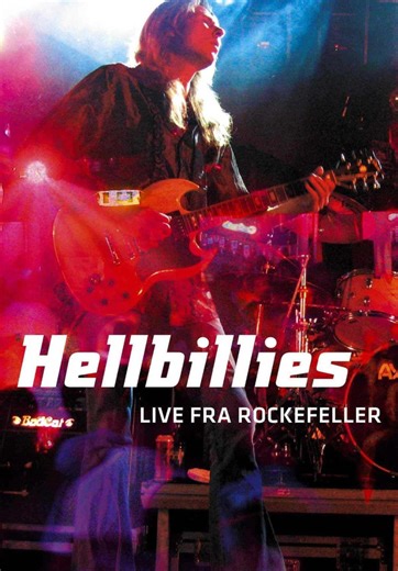 Hellbillies - Live Fra Rockefeller, 25.11.05