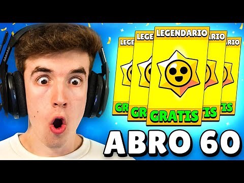 YA TENEMOS DROPS LEGENDARIOS GRATIS Y ABRO 60 en TOTAL *MI MEJOR APERTURA* en BRAWL STARS