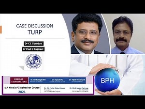 TURP - Case Discussion | Kerala ISA PG Refresher Course 2021