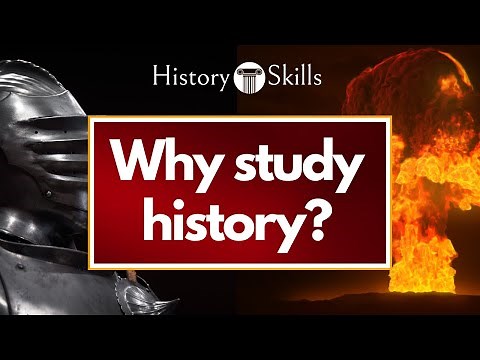 Why Study History?