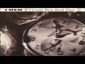 Cher If I Could Turn Back Time HQ