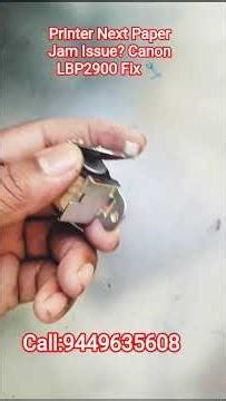 Canon LBP2900 Printer Repair | Next Paper Jam Problem #youtubeshorts