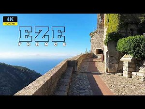 Eze: The Enchanting Medieval Village You Must Visit, 4K, Walking Tour