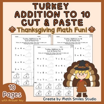 Turkey Addition to 10 Cut & Paste Fun | Thanksgiving Math Activity | K-1st Grade
