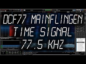 DCF77 Time Signal, Mainflingen Germany - 77,5 kHz