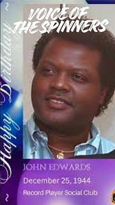 John Edwards The Voice Of The Spinners