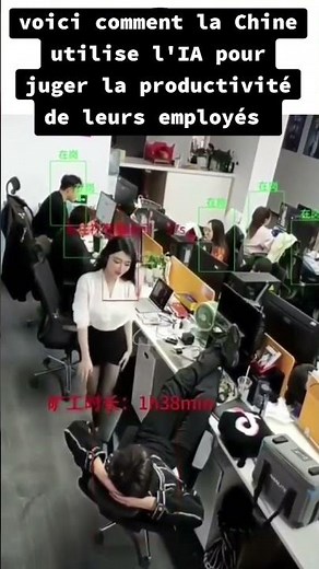 🇨🇳 CHINE : Quand l'IA surveille chaque seconde de travail !