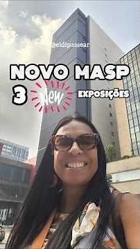 3 exposições novas e maravilhosas no novo Masp #masp #avenidapaulista #arquitetura #arte #ondeir #sp