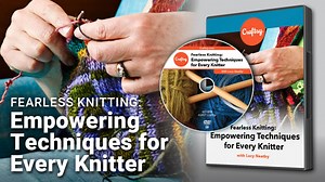 Fearless Knitting: Empowering Techniques for Every Knitter (DVD   Streaming)