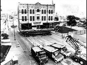Moving the Fairmount Hotel, San Antonio