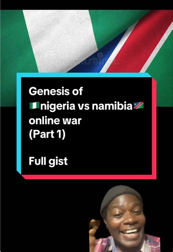 Nigeria vs Namibia Online War: A Shocking Gist