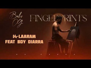 Bab's OG - Laaram Feat. Boy Diarra (Audio Officiel)