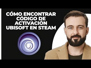 Cómo encontrar el código de activación de ubisoft connect en steam (fácil)
