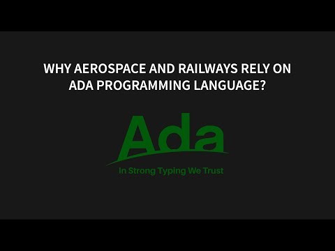 Why Aerospace and Railways Rely on Ada Programming?