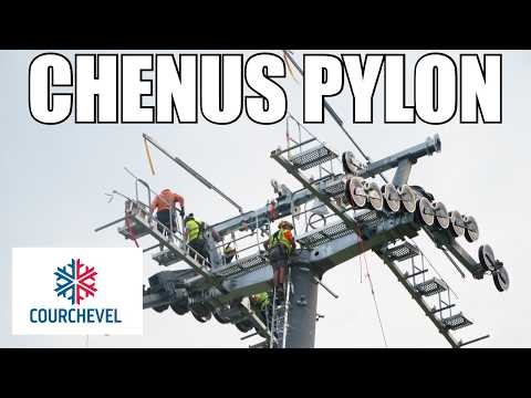 CHENUS SKI LIFT PYLON CONSTRUCTION - COURCHEVEL VLOG S9E 4K