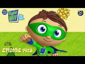 Super Why Saves The Day! Episode 1428