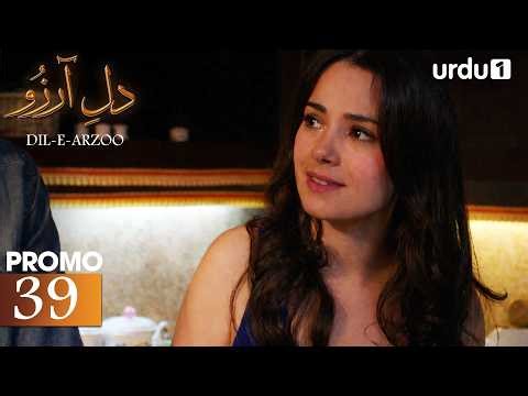 Dil-E-Arzoo | Episode Promo 39 | Turkish Drama | Mercy | Merhamet