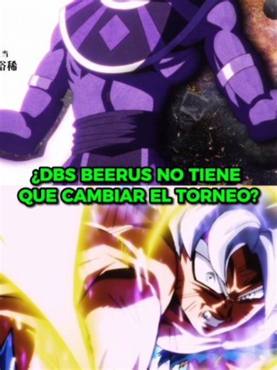 ¿DRAGON BALL SUPER BEERUS NO DEBE CAMBIAR EL TORNEO DEL PODER? #Versus