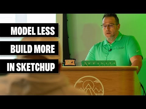 Matt Wheeler’s 80/20 SketchUp Strategy — Build Faster with Dynamic Components & Profile Builder