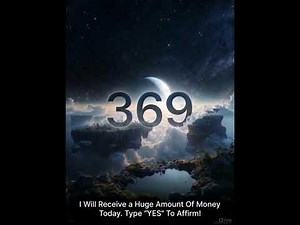 369 MANIFEST MONEY FAST! 💸 Type 'YES' To Claim Your Huge Amount Of Money Today!
