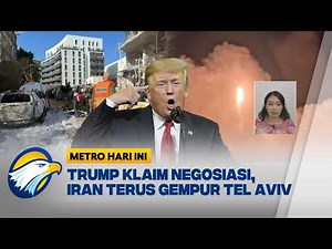 SITUASI TERKINI PERANG IRAN VS ISRAEL - AS, KLAIM NEGOSIASI TRUMP DIBANTAH | Metro Hari ini
