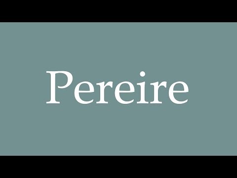 How to Pronounce ''Pereire'' Correctly in French