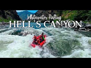 Rafting America’s Deepest River Canyon | The Snake River Through Hells Canyon
