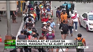#TedFailonandDJChaCha | Mananatili sa Alert Level 1 hanggang sa katapusan ng March ang Metro Manila ayon sa Inter-Agency Task Force. For more latest stories, visit us at www.news5.com.ph | 105.9 True FM