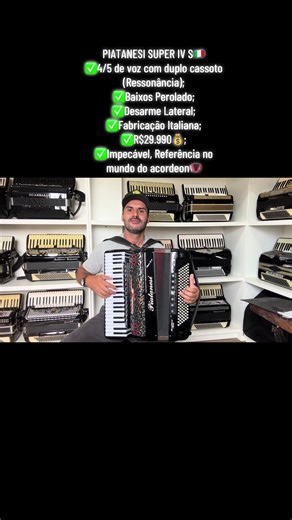 À venda Acordeon PIATANESI SUPER IV S🇮🇹 Dupla Ressonância ✅ whatsApp 📲55 9 9697 4801. . Visite nosso site: www.studiodoacordeon.com.br ✅13/7 registros; ✅4/5 de voz com duplo cassoto (Ressonância); ✅120 baixos; ✅Baixos Perolado; ✅Desarme Lateral; ✅Fabricação Italiana; ✅R$29.990💰; ✅Super IV S uma referência no mundo do acordeon com sonoridade fantástica; ✅Aceitamos Cartões de Crédito 💳 até 12X; ✅Teclado tamanho profissional; ✅ 11.800 kg aproximadamente; ✅Acompanha Alças de ombro novas e Bag