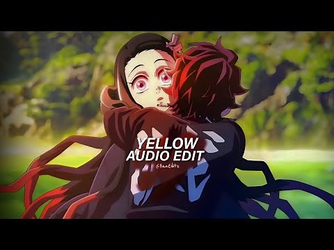 Yellow - Coldplay [Edit Audio]