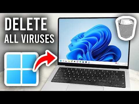 How To Delete All Viruses From Windows 11/10 - Step By Step