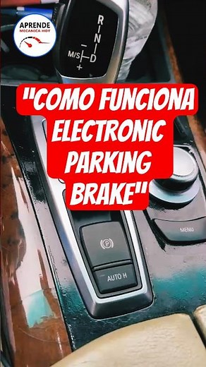 "How the Electronic Parking Brake Works"
