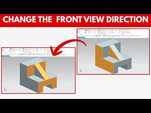 NX Drafting Tip: How to Change the Front View Direction (Quick & Easy)