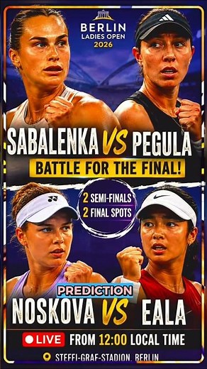 Sabalenka vs Pegula Battle for Berlin Final Spot | WTA Semi-Final Shock?