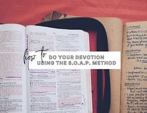How to Do Devotion (SOAP Method) | Paano Mag-Devotion