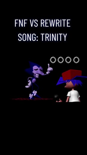 Sonic Rewrite Trinity Song | FNF vs Sonic Exe Rewrite