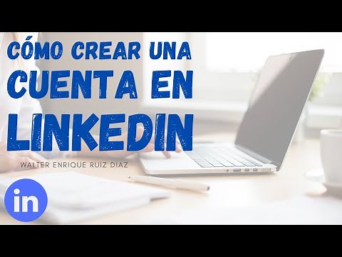 HOW TO CREATE A LINKEDIN ACCOUNT