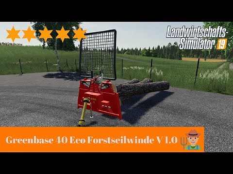 LS19 Modvorstellung II Greenbase 40 Eco Forstseilwinde V1.0 (PC/MAC)