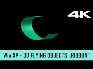 Windows XP Screensaver - 3D Flying Objekts "Ribbon" (4K)