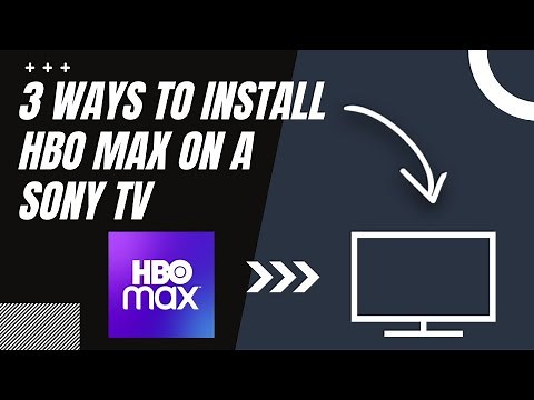 How to Install HBO Max on ANY Sony TV (3 Different Ways)